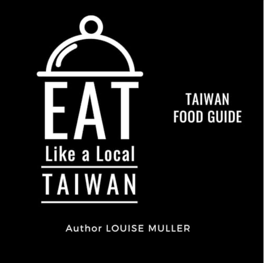 eat like a local taiwan louise muller