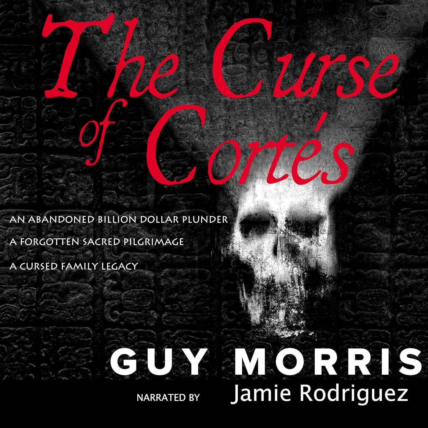 the curse of cortes guy morris